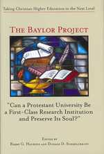 The Baylor Project - Taking Christian Higher Education to the Next Level