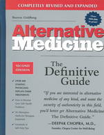Alternative Medicine : The Definitive Guide （2ND）