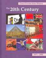 Great Events from History : The 20th Century: 1971-2000 Vol. 1 (Great Events from History) （Library Binding）