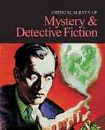Critical Survey of Mystery and Detective Fiction (Critical Survey Series)
