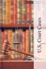 U.S. Court Cases-Volume 2 (Magill's Choice) （2ND Library Binding）