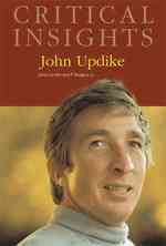 John Updike (Critical Insights)