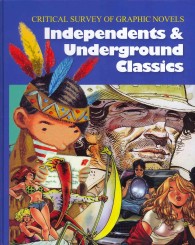 Critical Survey of Graphic Novels : Independent and Underground Classics-Volume 2 （Library Binding）