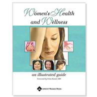 Women's Health and Wellness : An Illustrated Guide
