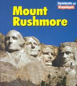Mount Rushmore (Symbols of Freedom)