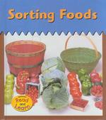 Sorting Foods (Heinemann Read and Learn)