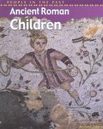 Ancient Roman Children (People in the Past, Rome)