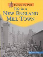 Life in a New England Mill Town (Picture the Past)