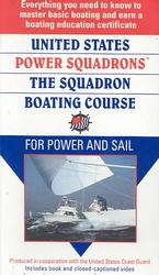 United States Power Squadrons : The Squadron Boating Course for Power and Sail （PAP/VHS）