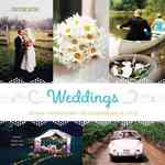 Weddings : Ideas & Inspirations for Celebrating in Style （1ST）