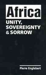 アフリカ：連帯、主権と悲哀<br>Africa : Unity, Sovereignty, and Sorrow