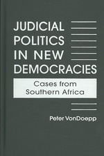 新興民主国家の司法政治：アフリカ南部の事例<br>Judicial Politics in New Democracies : Cases from Southern Africa