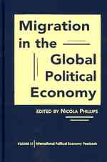 グローバル政治経済における移民<br>Migration in the Global Political Economy
