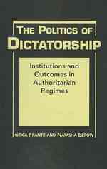 独裁の政治学：制度と帰結<br>Politics of Dictatorship : Institutions and Outcomes in Authoritarian Regimes