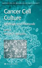 癌細胞培養<br>Cancer Cell Culture : Method and Protocols (Methods in Molecular Medicine)