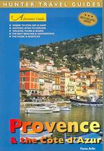 Adventure Guide to Provence & the Cote D'azur (Adventure Guides Series)