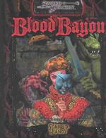 Blood Bayou (d20 Generic System S.)