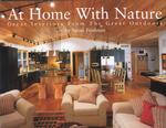 At Home with Nature : Great Interiors from the Great Outdoors