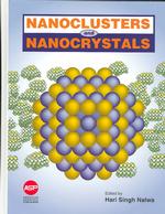 ナノクラスターおよびナノ結晶<br>Nanoclusters and Nanocrystals