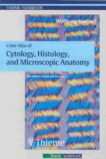 Color Atlas of Cytology, Histology and Microscopic Anatomy (Thieme Flexibook) （4 POC）