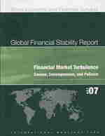 IMF国際金融安定性報告（2007年秋季版）<br>Global Financial Stability Report : Market Developments and Issues (World Economic & Financial Surveys)