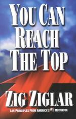 You Can Reach the Top