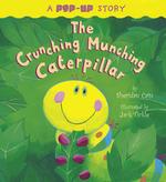 The Crunching Munching Caterpillar （POP）