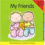 My Friends (Tiger Tales) （LTF BRDBK）