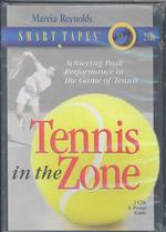 Tennis in the Zone (Smart Tapes) （Abridged）