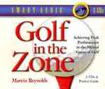 Golf in the Zone : Achieving Peak Performance in the Mental Game of Gold (Smart Audio) （2 COM/PAP）