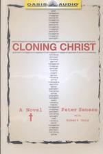 Cloning Christ (6-Volume Set) : A Challenge of Science and Faith （Abridged）