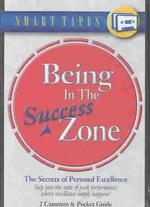 Being in the Success Zone (2-Volume Set) : The Secrets of Personal Excellence （Unabridged）