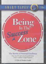 Being in the Success Zone (2-Volume Set) : The Secrets of Personal Excellence （Unabridged）