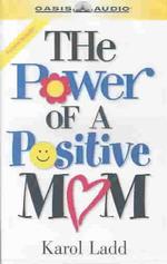 Power of a Positive Mom (4-Volume Set) （Abridged）