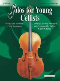 Solos for Young Cellists : Cello Part and Piano Part 〈2〉 （PCK）