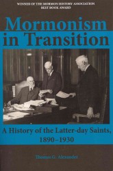 Mormonism in Transition: A History of the Latter-day Saints, 1890-1930, 3rd ed.