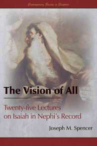 The Vision of All: Twenty-five Lectures on Isaiah in Nephi's Record