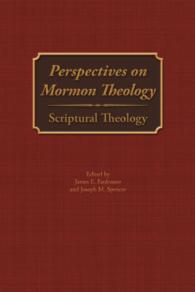 Perspectives on Mormon Theology : Scriptural Theology (Perspectives on Mormon Theology)