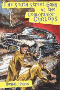 South Street Gang vs. the Coalcracker Cyclops -- Paperback / softback