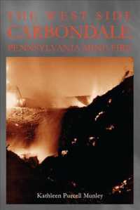 The West Side Carbondale, Pennsylvania Mine Fire (Pennsylvania Heritage Books)