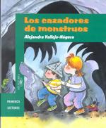 Los Cazadores De Monstruos : Las Aventuras De Ricardete Y Lola