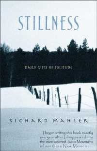 Stillness* : Daily Gifts of Solitude