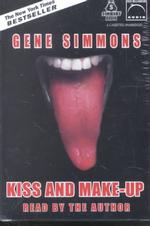 Kiss and Make-Up (6-Volume Set) （Unabridged）