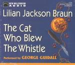 The Cat Who Blew the Whistle (6-Volume Set) （Unabridged）