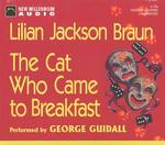 Cat Who Came to Breakfast (6-Volume Set) （Unabridged）