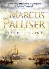 To the Bitter End (Matthew Loftus Novels)