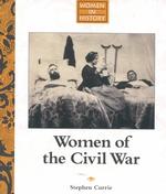 Women of the Civil War (Women in History)