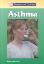 Asthma (Diseases and Disorders)