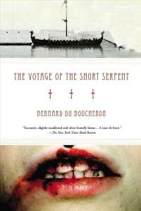 The Voyage of the Short Serpent （Reprint）