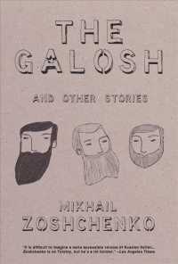The Galosh : And Other Stories